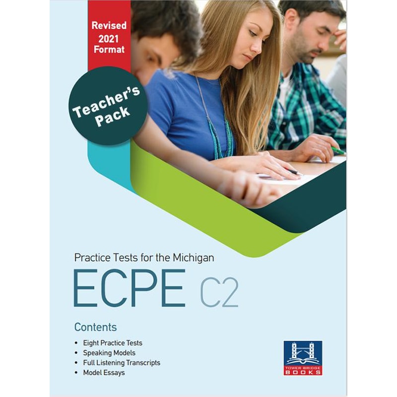 Practice Tests For The Michigan ECPE C2 Pack(+Mp3) Teachers Revised 2021 Format