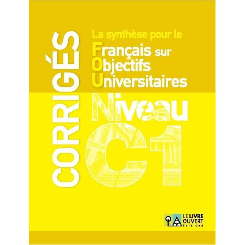 La synthèse pour le FOU - Corrigés (C1)