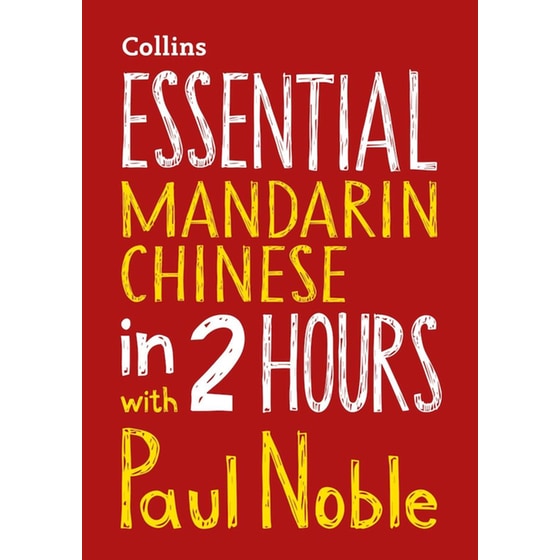 Essential Mandarin Chinese in 2 Hours With Paul Noble image 0