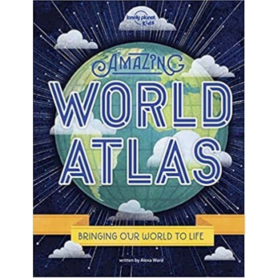 Lonely Planet Kids Amazing World Atlas image 0
