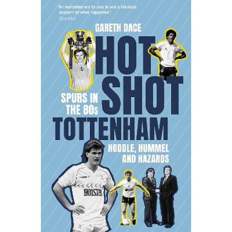 Hot Shot Tottenham