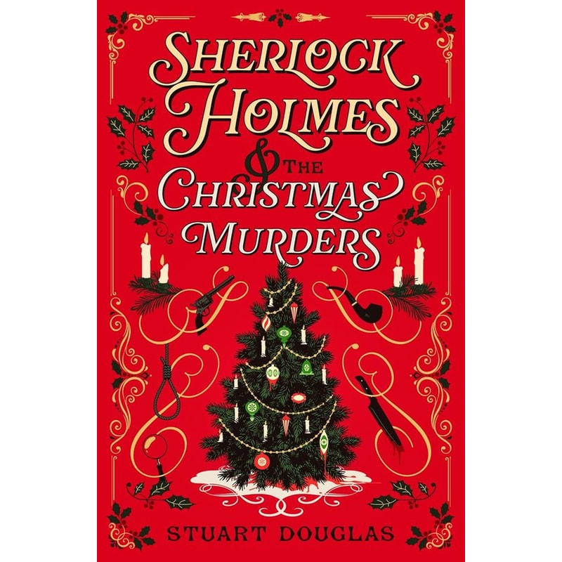 Sherlock Holmes and the Christmas Murders