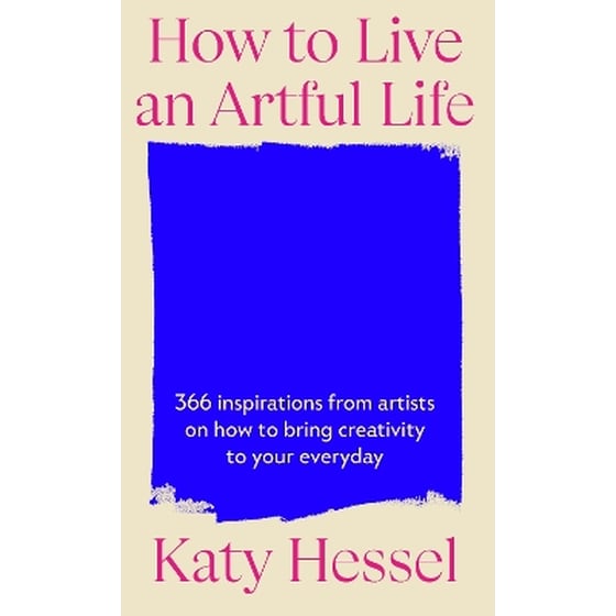 How To Live An Artful Life image 0