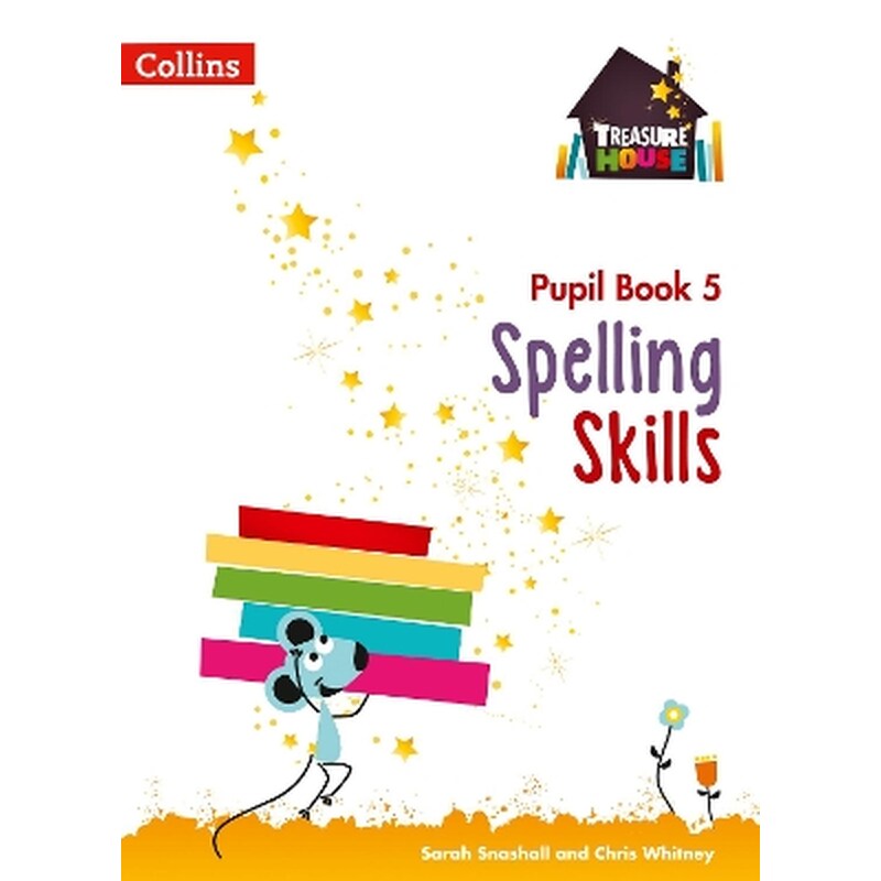Spelling Skills Pupil Book 5