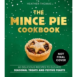 The Mince Pie Cookbook