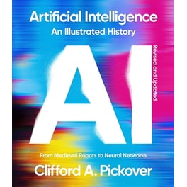 Artificial Intelligence: An Illustrated History