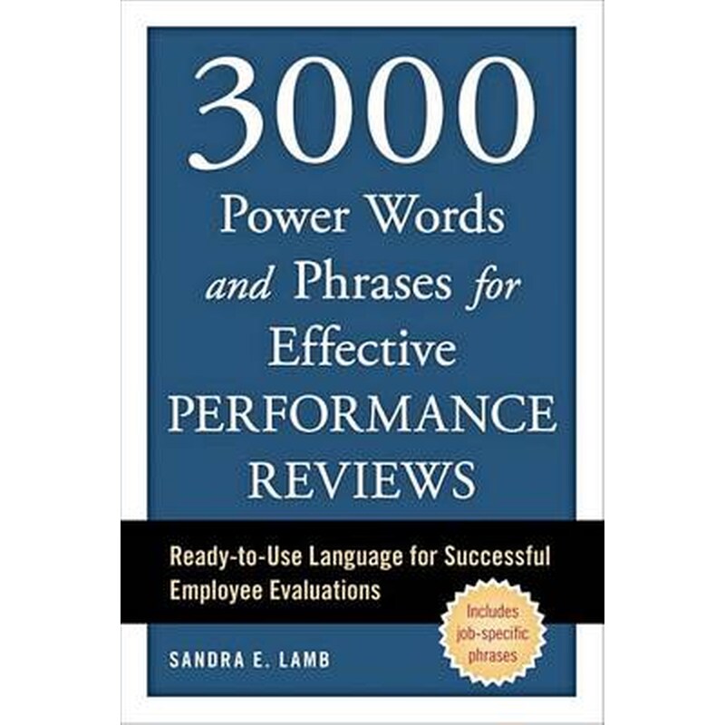 3000 Power Words and Phrases for Effective Performance Reviews