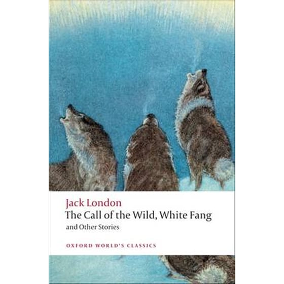 Call of the Wild, White Fang, and Other Stories image 0