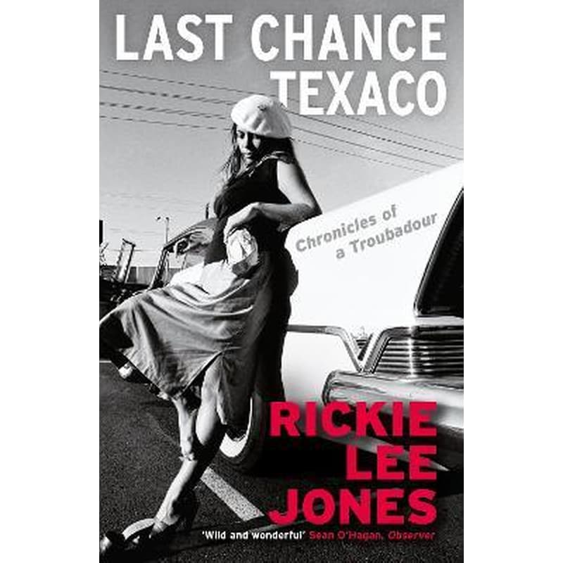Last Chance Texaco : Mojo magazines Book of the Year