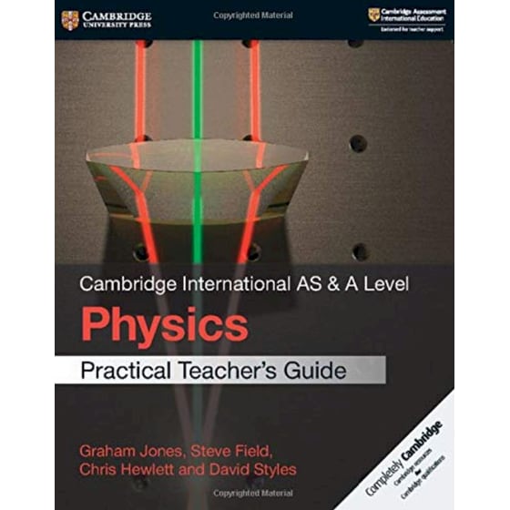 Cambridge International AS & A Level Physics Practical Teacher's Guide image 0