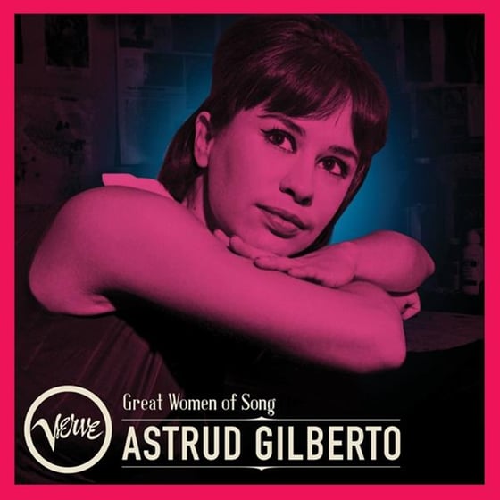 Great Women Of Song: Astrud Gilberto image 0