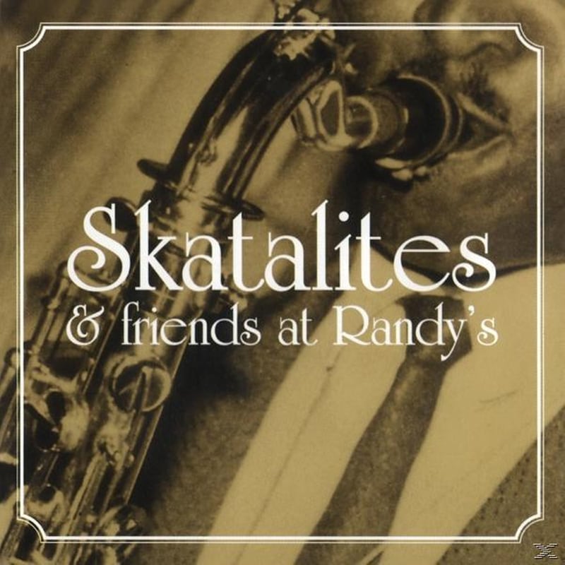 Skatalites Friends At Randys