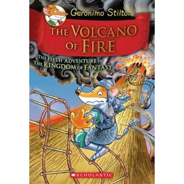 Volcano of Fire (Geronimo Stilton the Kingdom of Fantasy #5)