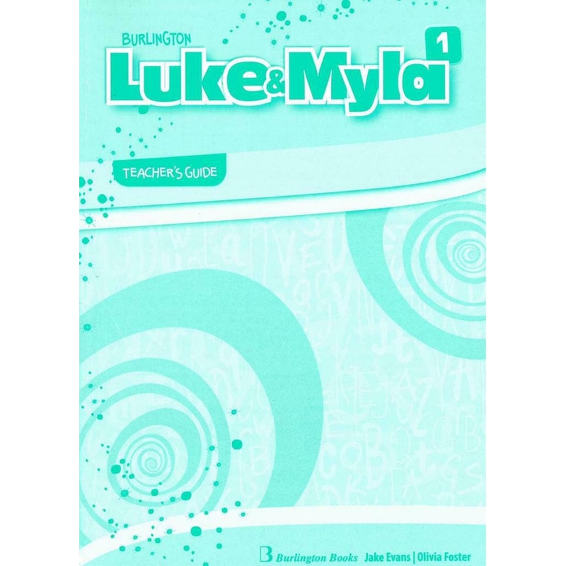 Luke and Myla 1- Teachers Guide