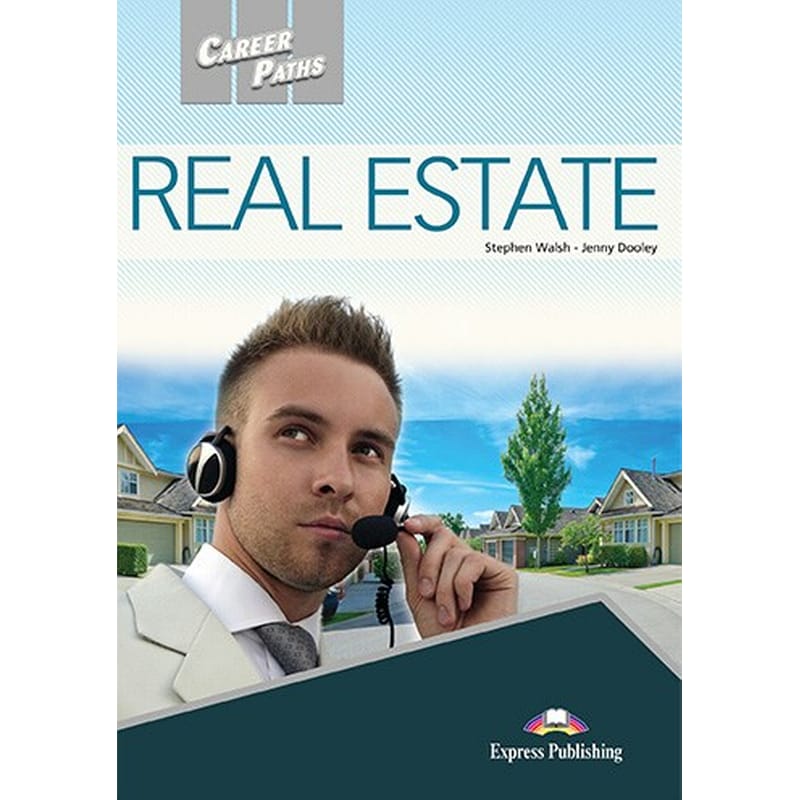 Career Paths- Real Estate Student s Book