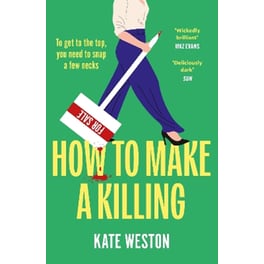 How to Make a Killing