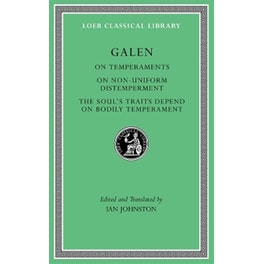 On Temperaments. On Non-Uniform Distemperment. The Soul’s Traits Depend on Bodily Temperament
