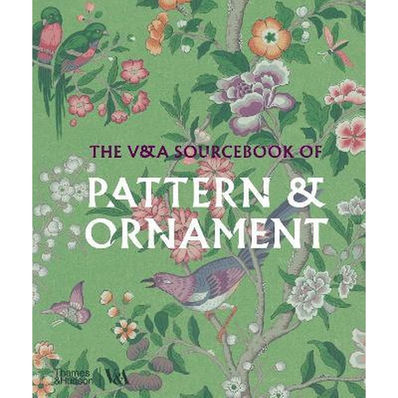 VA Sourcebook of Pattern and Ornament (Victoria and Albert Museum)