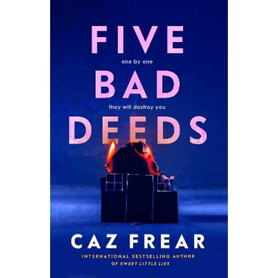 Five Bad Deeds image 0