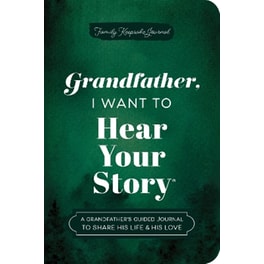 Grandfather, I Want to Hear Your Story (Expanded Edition)