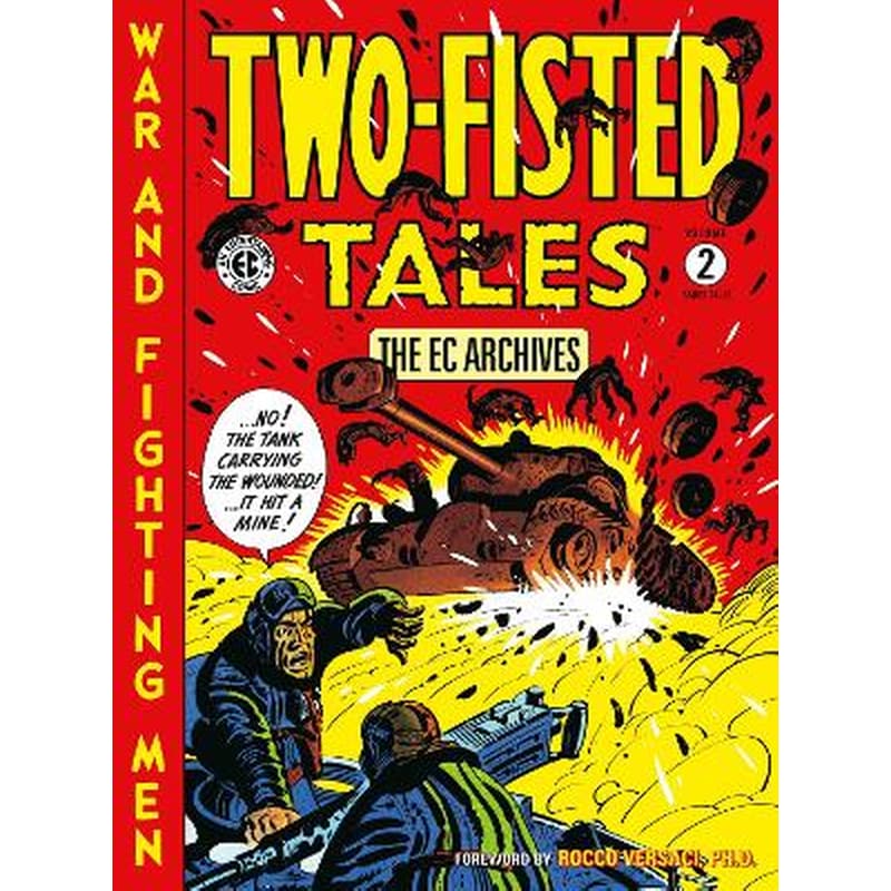 The EC Archives: Two-Fisted Tales, Vol. 2