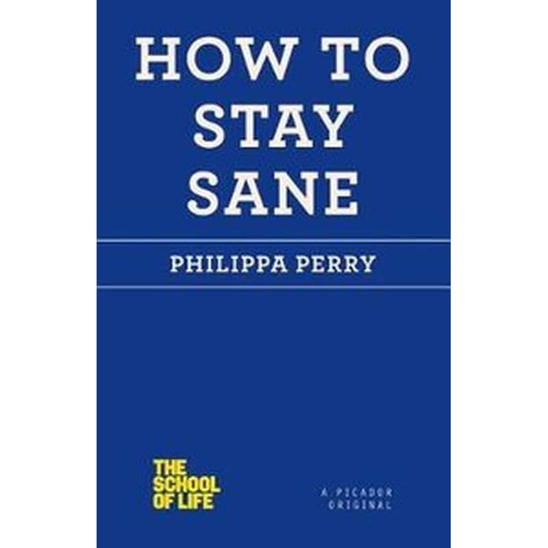 How to Stay Sane