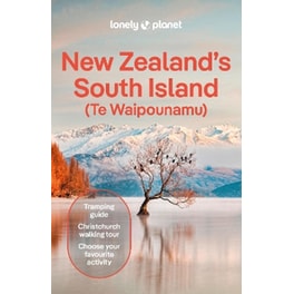 Lonely Planet New Zealand's South Island