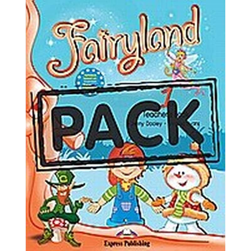 Fairyland 1- Teachers Book Pack