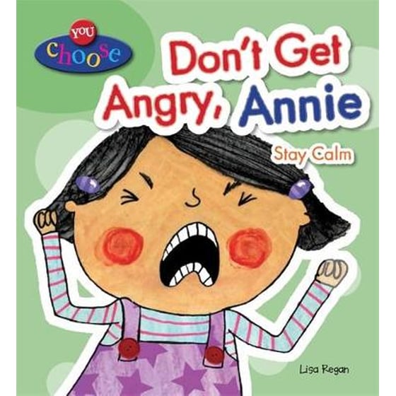 You Choose!- Don't Get Angry, Annie image 0