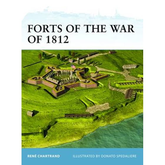Forts of the War of 1812 image 0