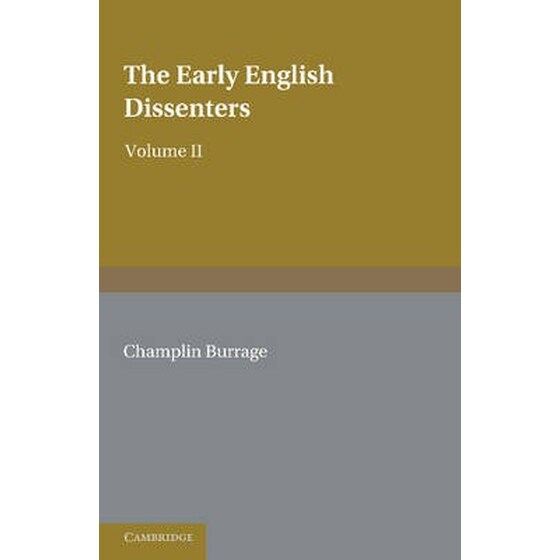 Early English Dissenters (1550-1641): Volume 2, Illustrative Documents image 0