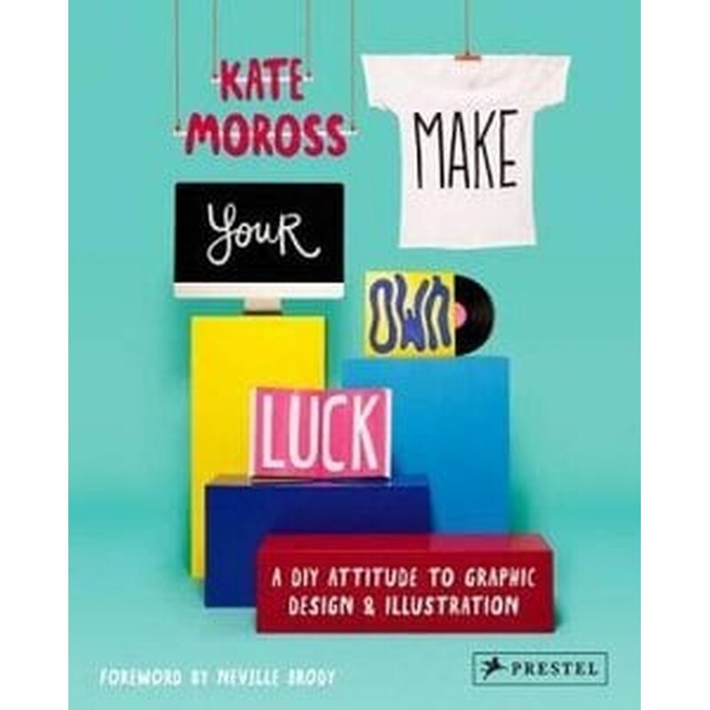 Make Your Own Luck- A DIY Attitude to Graphic Design and Illustration
