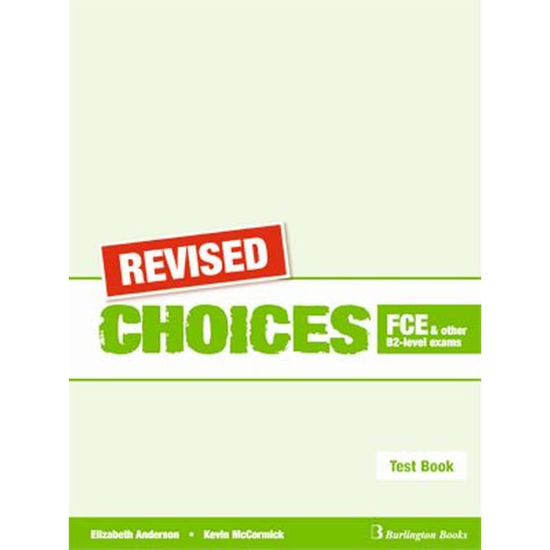 Choices B2 FCE Test Revised