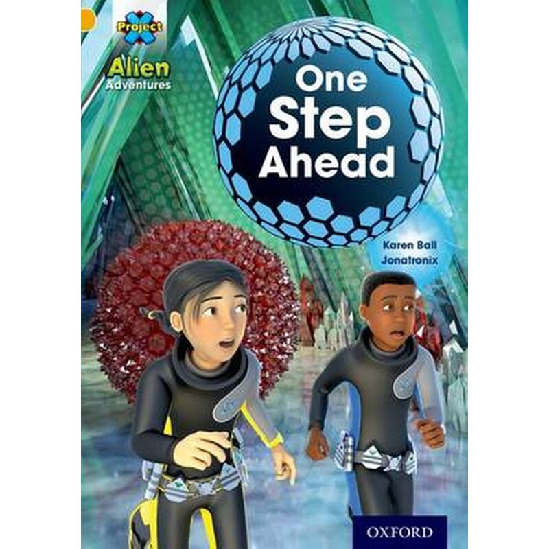 Project X- Alien Adventures- Gold- One Step Ahead