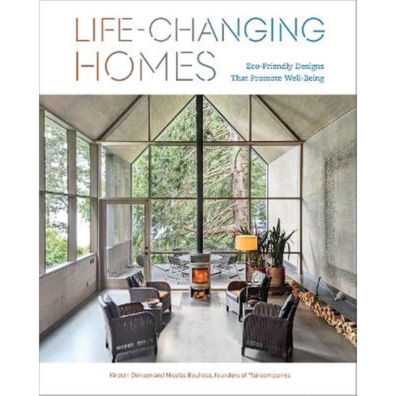 Life-Changing Homes