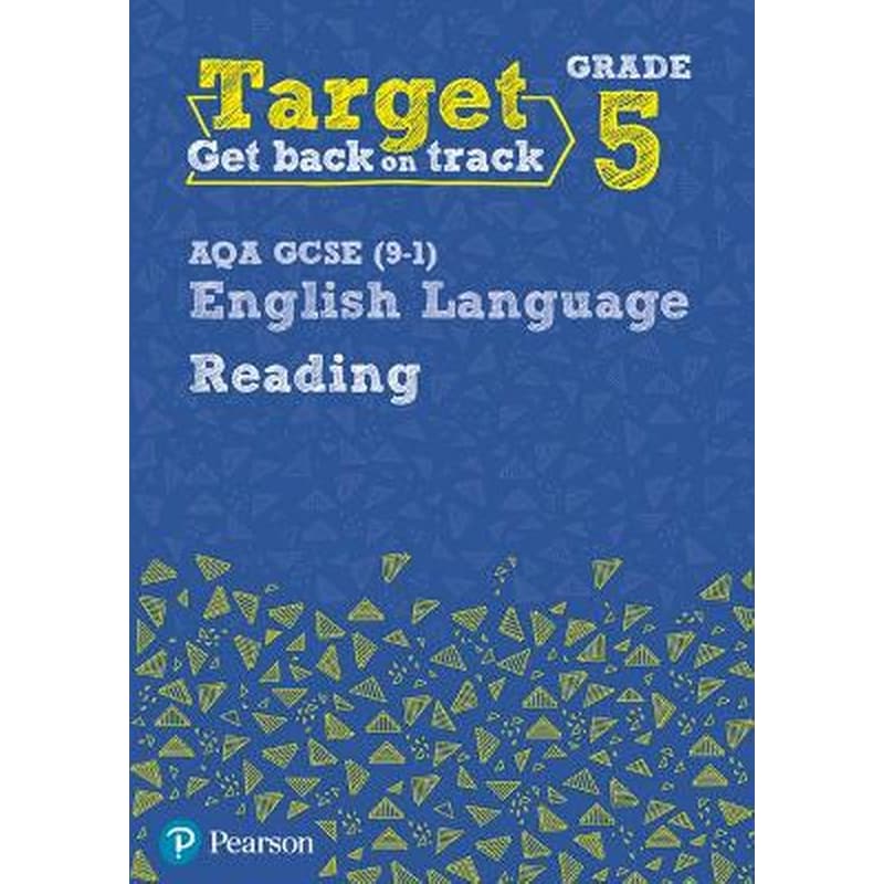 Target Grade 5 Reading AQA GCSE (9-1) English Language Workbook