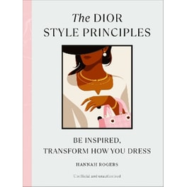The Dior Style Principles