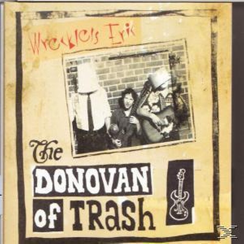 The Donovan Of Trash