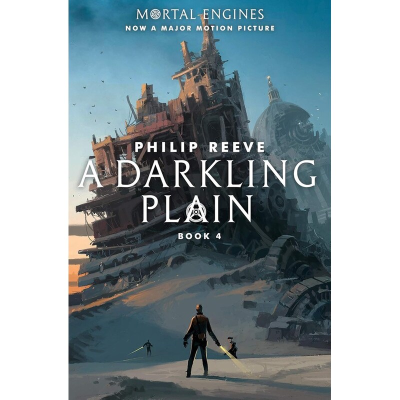 A Darkling Plain (Mortal Engines, Book 4)