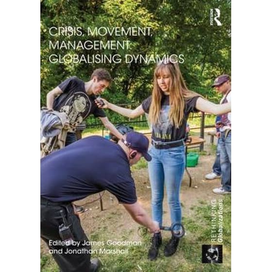 Crisis, Movement, Management: Globalising Dynamics image 0