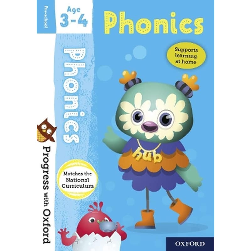 Progress with Oxford: Progress with Oxford: Phonics Age 3-4 - Prepare for School with Essential English Skills