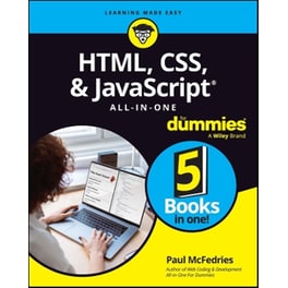 HTML, CSS, & JavaScript All-in-One For Dummies