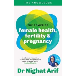 The Power of Female Health, Fertility & Pregnancy