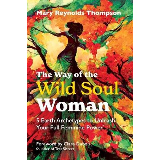 The Way of the Wild Soul Woman image 0