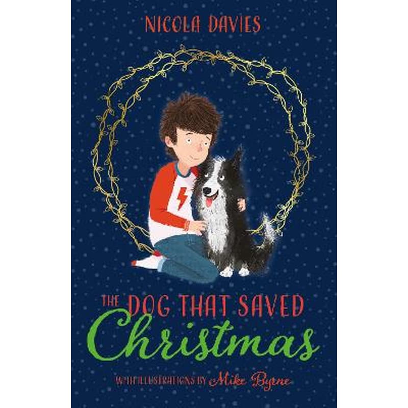 Dog that Saved Christmas