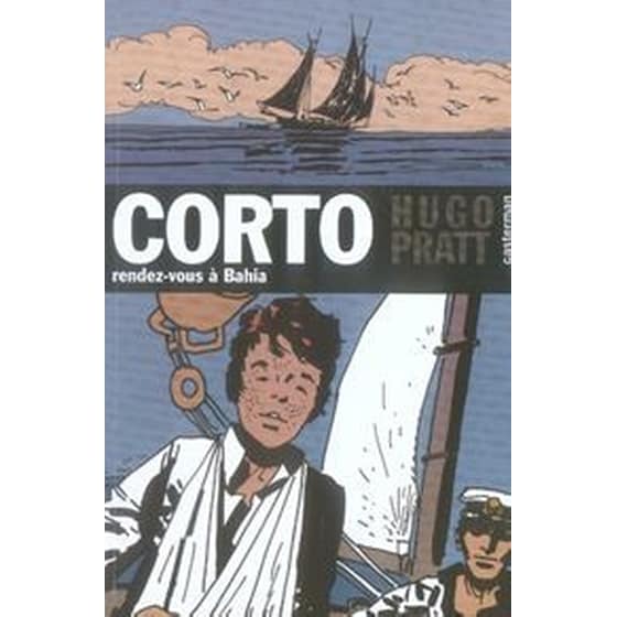 Corto Maltese 4/Rendez-Vous a Bahia image 0