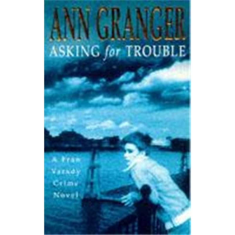 Asking for Trouble (Fran Varady 1)