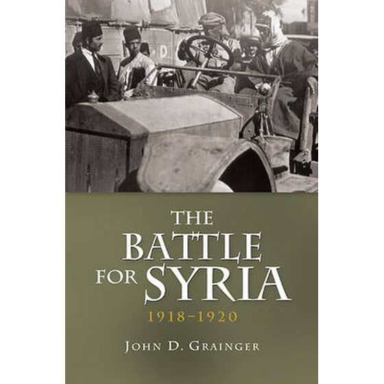 The Battle for Syria, 1918-1920 image 0