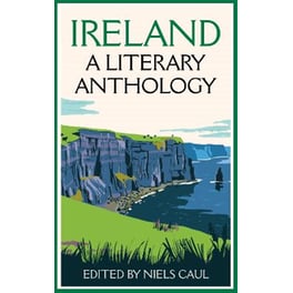 Ireland: A Literary Anthology