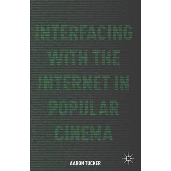 Interfacing with the Internet in Popular Cinema image 0